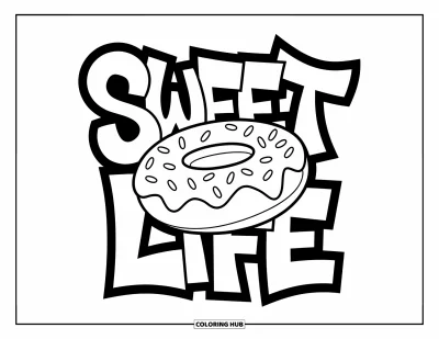 Coloriage de donut pour enfants : Un donut avec du glaçage et des vermicelles entouré du lettrage « Sweet Life » de style graffiti