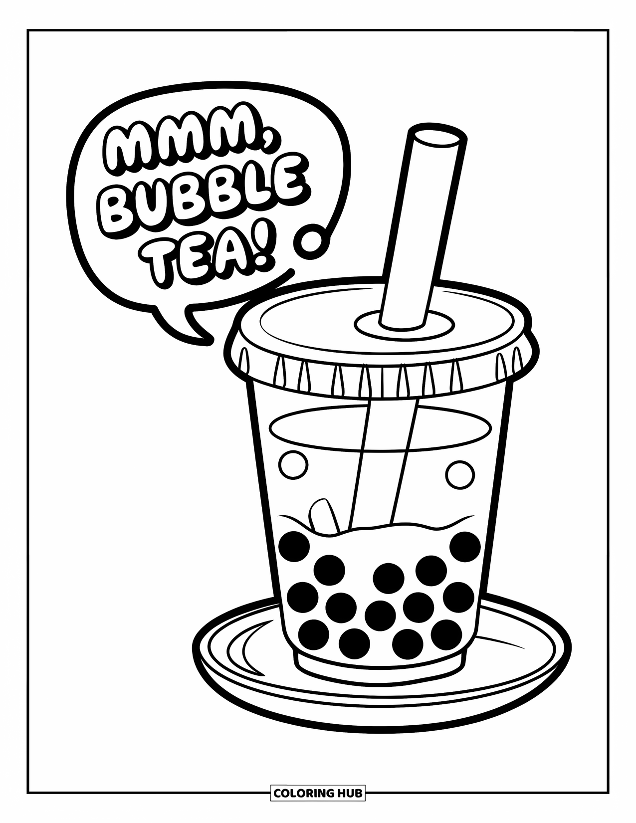 Drink Coloring Page for Kids: A bubble tea cup on a wooden saucer features a speech bubble saying, "Mmm, bubble tea!"
