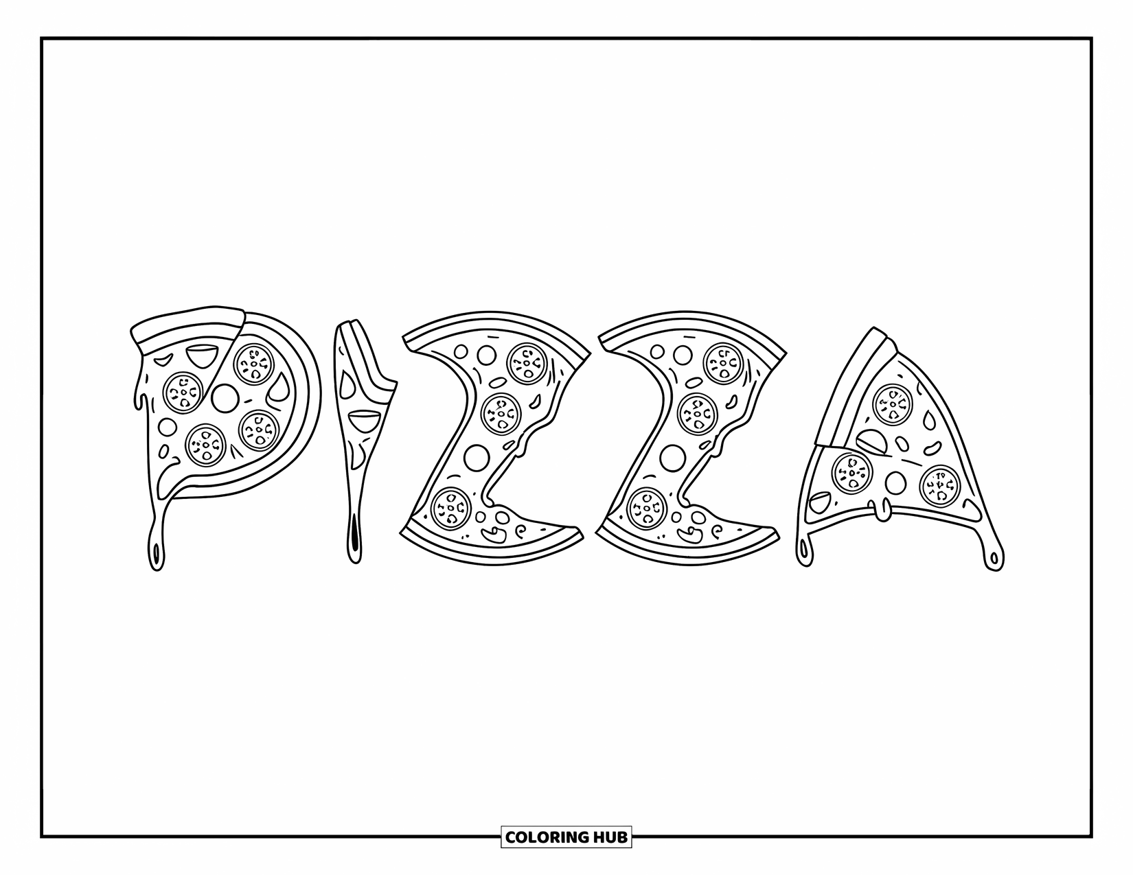 Pizza Coloring Page for Adults: The word "Pizza" creatively formed with pizza slices, cheese drips, and scattered toppings