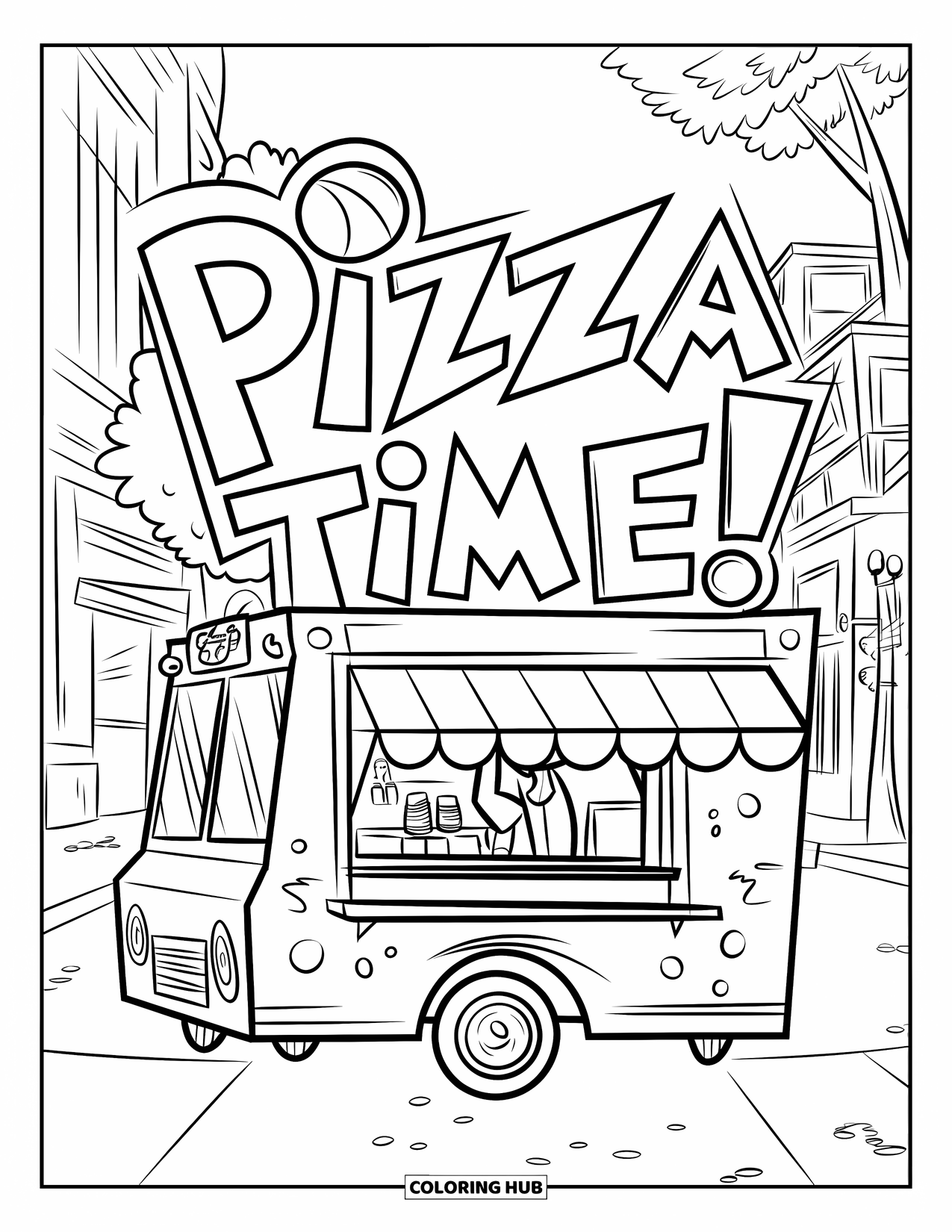 Pizza Coloring Page for Kids: A pizza food truck with a "Pizza Time!" sign, a serving window, and buildings in the background