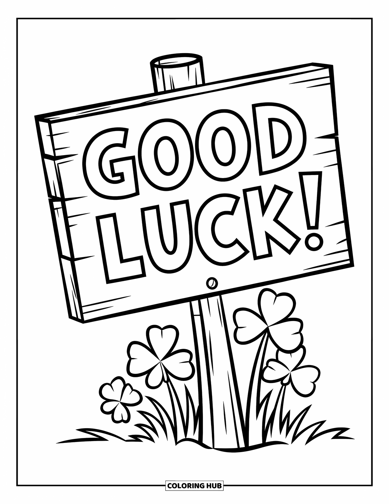 Four Leaf Clover Coloring Page for Kids: A wooden sign with "Good Luck!" and clovers