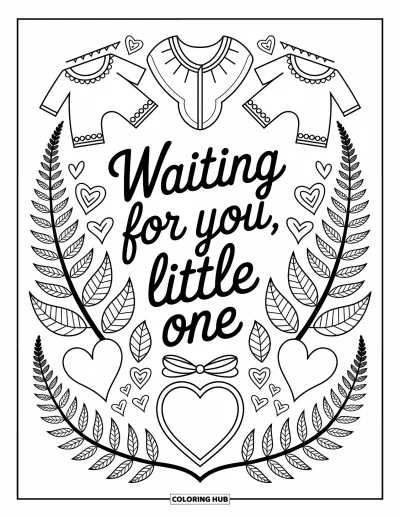 Babaváró kifestő felnőtteknek: A "Waiting for You, Little One" feliratot páfrányok, ruhák és szívek veszik körül