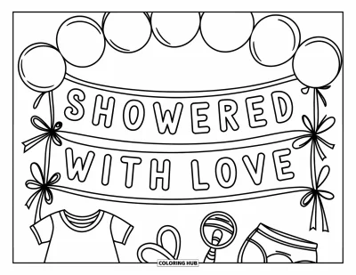 Babaváró kifestő gyerekeknek: Egy "Showered with Love" transzparens babaholmik felett és vidám léggömb-ív előtt lóg