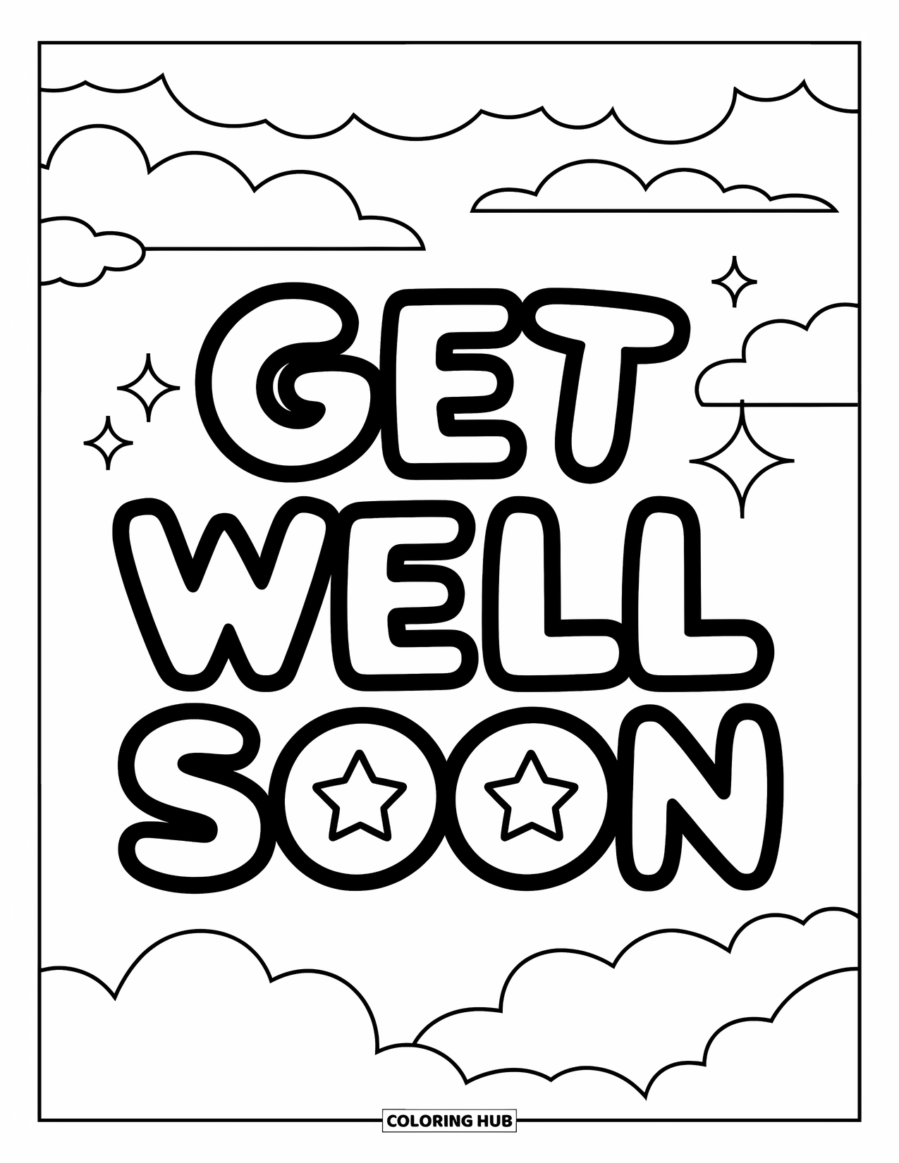 Get Well Soon Coloring Page for Kids: Starry "Get Well Soon" message drifts in a fluffy sky of clouds