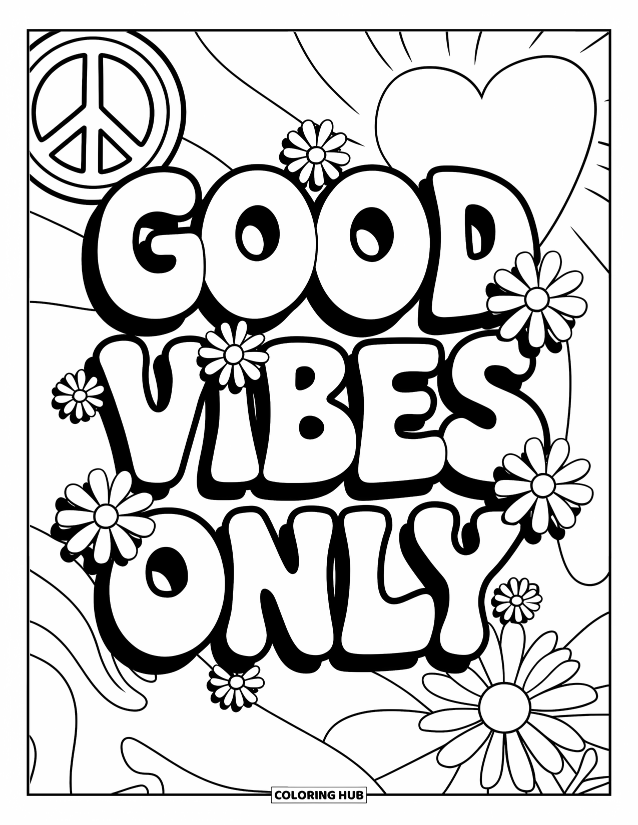 Hippie Kleurplaat voor Kinderen: Een vrolijke "Good Vibes Only" tekst is omgeven door bloemen, harten en groovy vormen