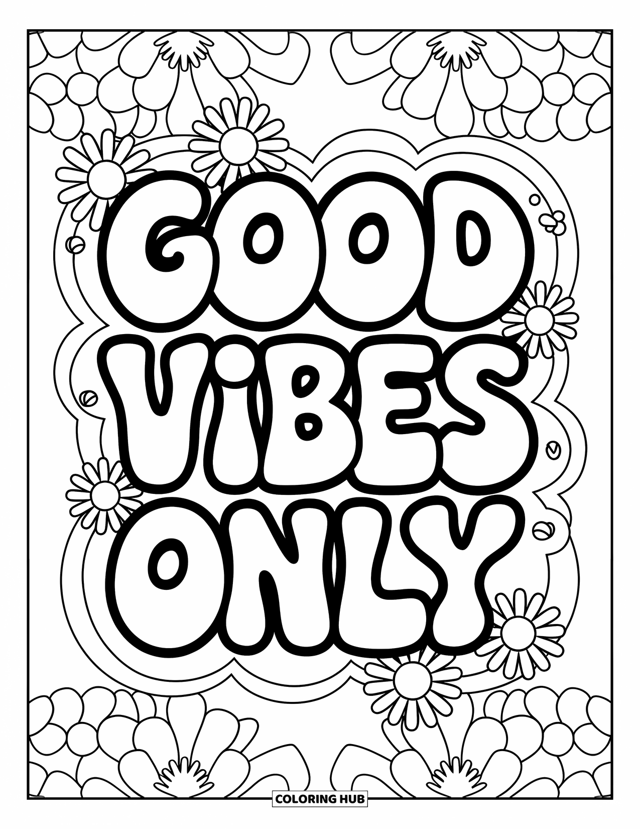 Hippie Kleurplaat voor Kinderen: "Good Vibes Only" is geschreven in een leuk lettertype met wijnranken, madeliefjes en vredestekens