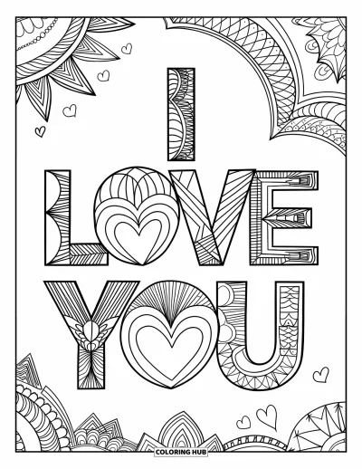 I Love You Coloring Page for Adults: Abstract hearts and patterns fill the space around a bold "I Love You" script