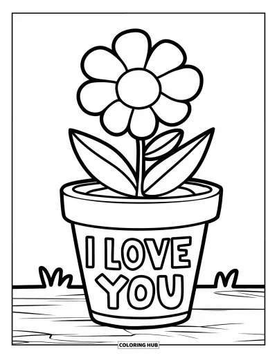 I Love You Coloring Page for Kids: A cute flower in a pot shows off a playful "I Love You" message