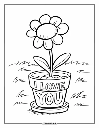 I Love You Coloring Page for Kids: A flower with a round head sits in a pot labeled "I Love You"