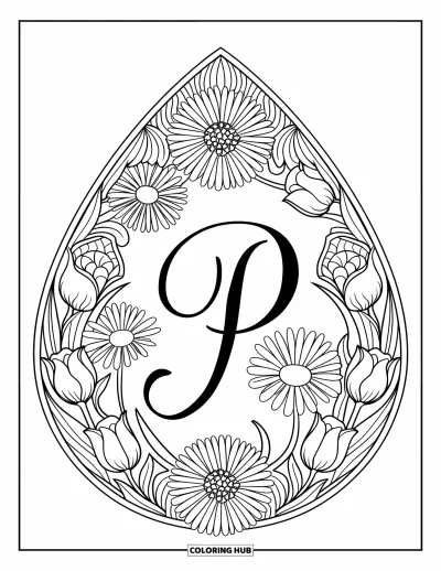 Coloriage de la lettre P pour adultes : Un beau P est niché dans un cadre en larme détaillé de marguerites et de tulipes