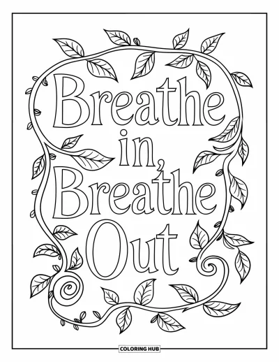 Coloriage de santé mentale pour adultes : Un motif botanique s'écoule autour de la phrase « Breathe In, Breathe Out »