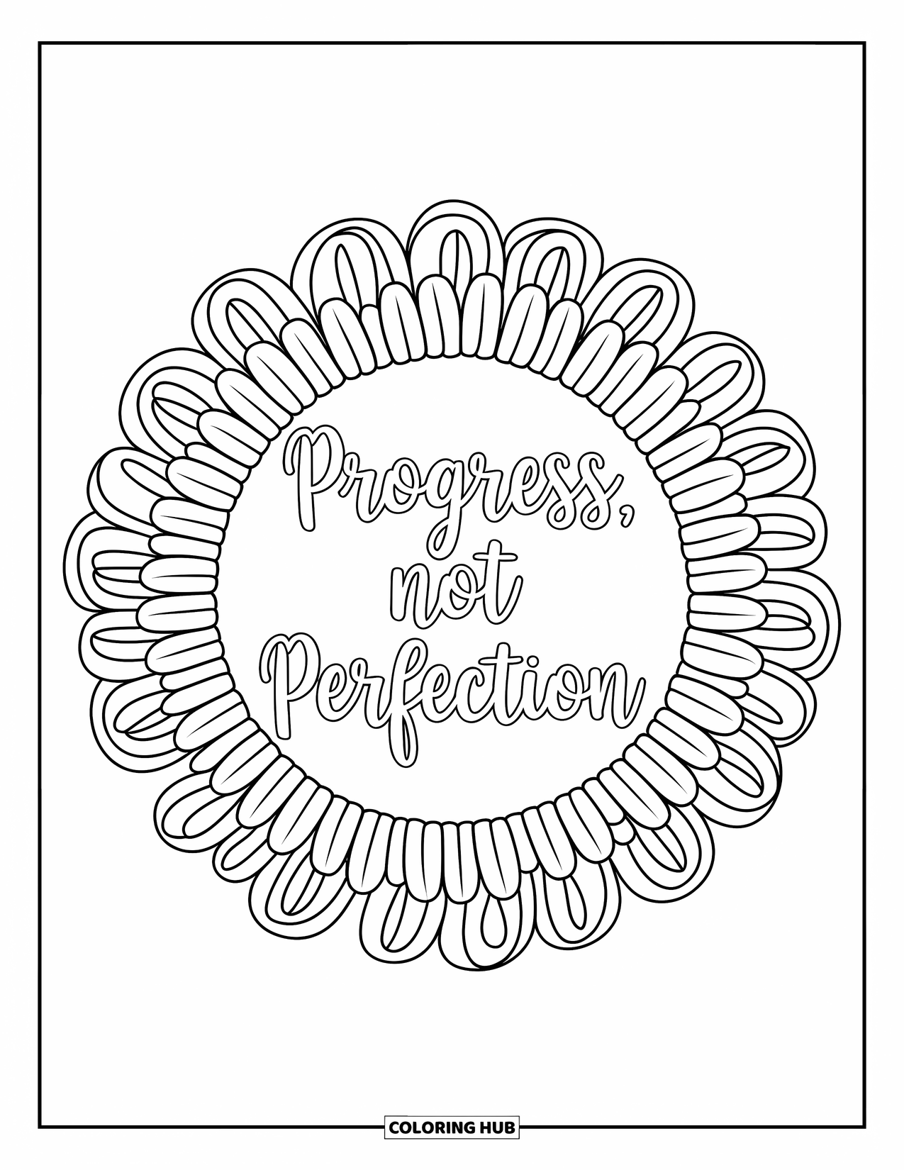 Mental Health Coloring Page for Adults: Delicate flower circle frames the message "Progress, Not Perfection