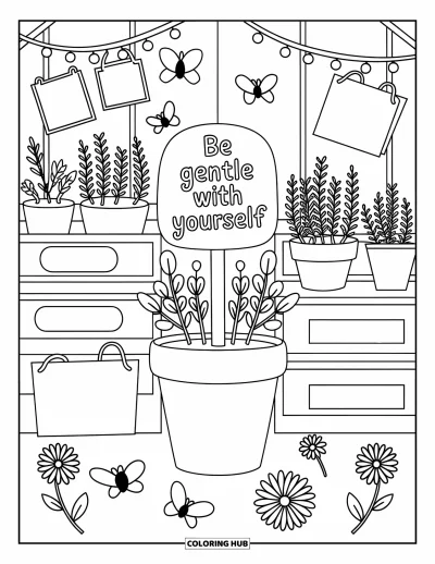 Coloriage de santé mentale pour adultes : Une serre avec des herbes, des abeilles et un repère disant « Be gentle with yourself »