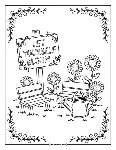 Coloriage de santé mentale pour adultes : Un petit coin de jardin avec un panneau disant doucement « Let yourself bloom »