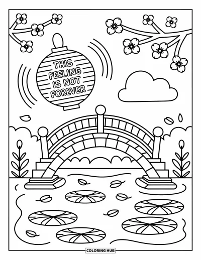 Coloriage de santé mentale pour adultes : Un pont tranquille parmi les fleurs avec un message rappelant que les émotions passent