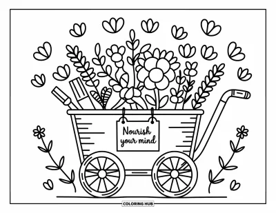 Coloriage de santé mentale pour adultes : Un chariot de fleurs fantaisiste avec des lianes et une douce note « Nourish your mind »