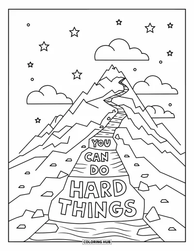 Coloriage de santé mentale pour enfants : Un sentier de montagne nuageux avec les mots en gras « You Can Do Hard Things »