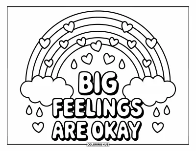 Coloriage de santé mentale pour enfants : Un joli arc-en-ciel avec des cœurs et un doux rappel « Big Feelings Are Okay »
