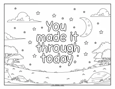Coloriage de santé mentale pour enfants : Une nuit étoilée avec les mots tendres « You Made It Through Today »