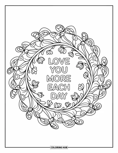 Omalovánka ke Dni matek pro dospělé: Botanická mandala obtáčí slova "Love You More Each Day"