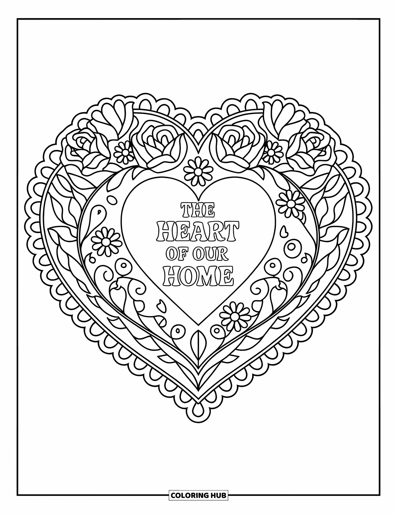Mothers Day Coloring Page for Adults: Delicate heart mandala of flowers surrounds "The Heart of Our Home