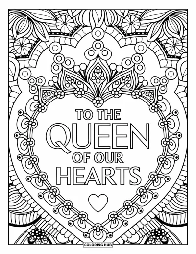 Omalovánka ke Dni matek pro dospělé: Detailní mandala korunuje nápis "To the Queen of Our Hearts"