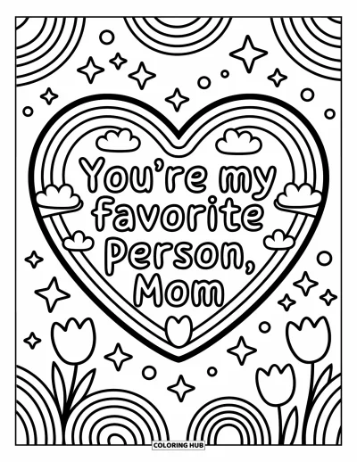 Omalovánka ke Dni matek pro dospělé: Uvnitř velkého srdce se duhy víří kolem nápisu "You're My Favorite Person, Mom"
