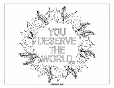 Omalovánka ke Dni matek pro dospělé: "You Deserve the World" rozkvétá uvnitř mandaly z kapradin a květinových tvarů