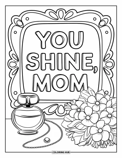 Omalovánka ke Dni matek pro děti: Útulný toaletní stolek s parfémem, květinami a cedulkou "You Shine, Mom"