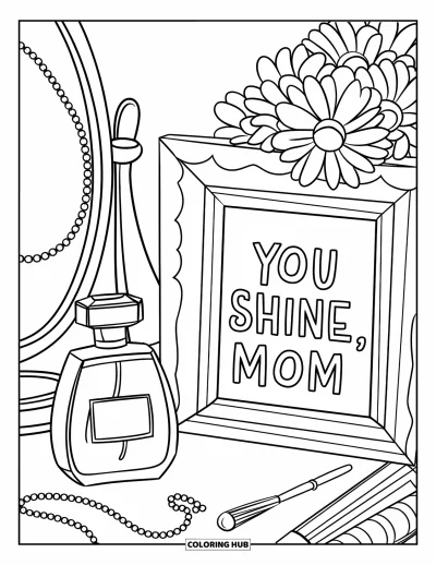Omalovánka ke Dni matek pro děti: Rozkošná scéna s toaletním stolkem, květinami a rámečkem "You Shine, Mom"