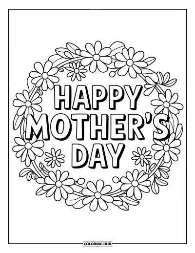 Omalovánka ke Dni matek pro děti: Velký květinový věnec s nápisem "Happy Mother's Day" uprostřed