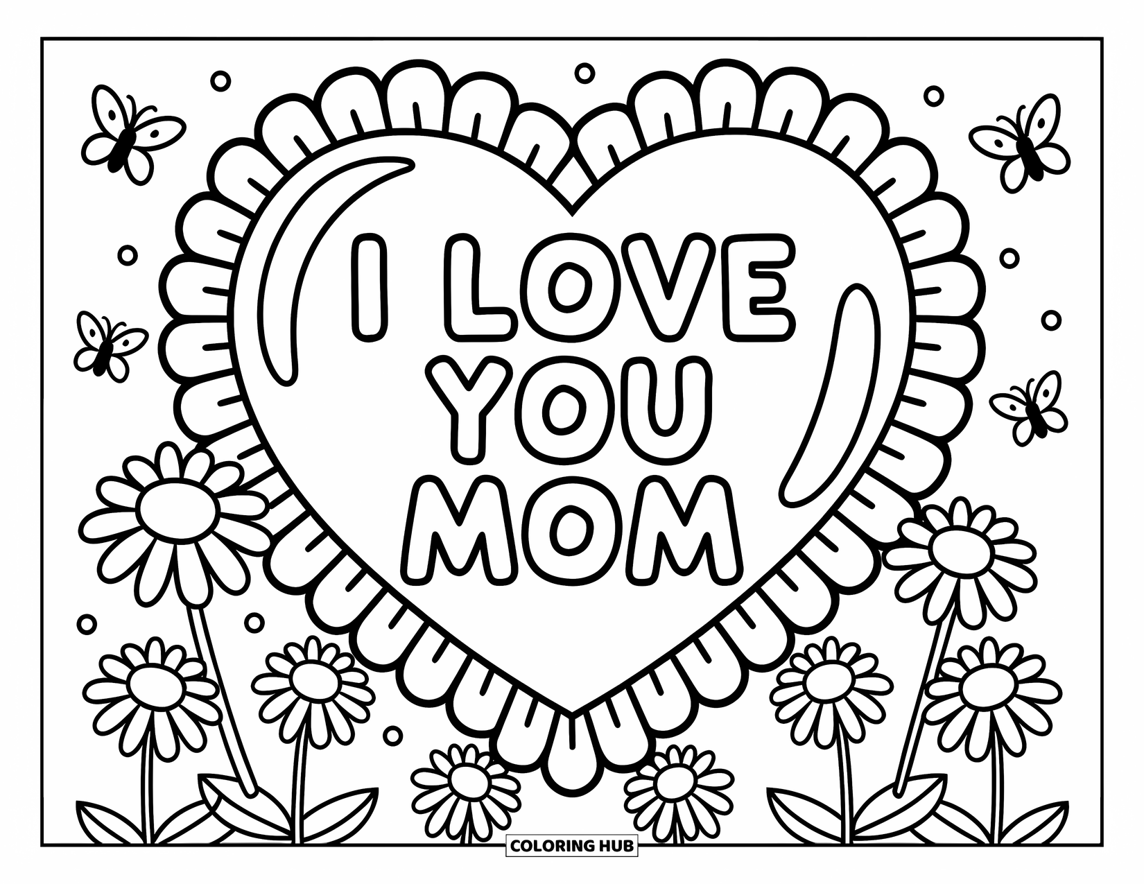 Mothers Day Coloring Page for Kids: Big frilly heart with daisies, butterflies, and the words "I Love You Mom
