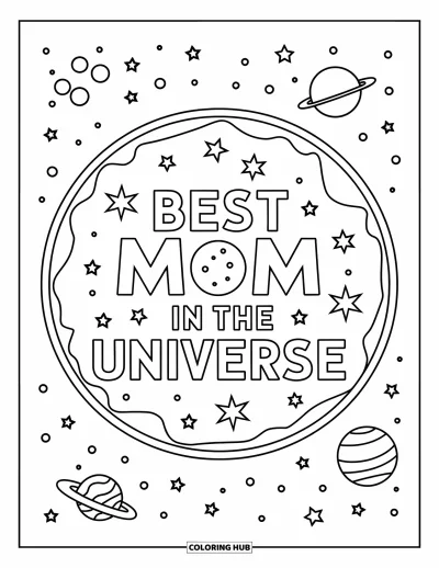 Omalovánka ke Dni matek pro děti: Nebeské hvězdy a planety rámují nápis "Best Mom in the Universe" velkými písmeny