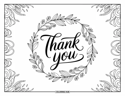Thank You Coloring Page for Adults: "Thank You" in graceful calligraphy sits at the center of a beautifully detailed floral wreath
