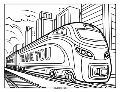 Thank You Coloring Page for Kids: A fast train shows "Thank You" on its cars with a lively city scene behind it