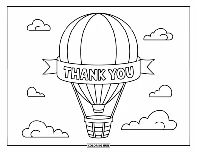Thank You Coloring Page for Kids: A hot air balloon lifts a "Thank You" banner through the sky with clouds drifting nearby