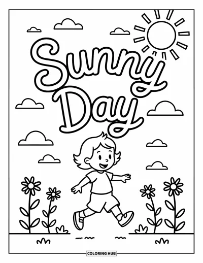 Säävärityskuva lapsille: Lapsi hyppelee auringon alla, kun "SUNNY DAY" kaareutuu yllä päivänkakkaroiden ja pilvien kera