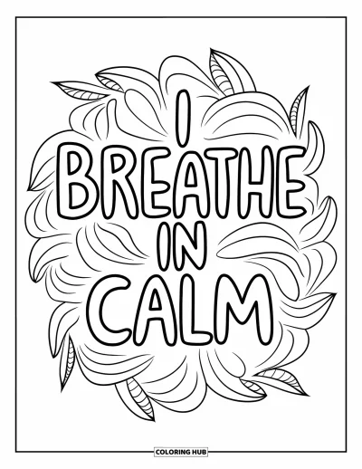 Affirmationstegning til voksne: En blid mandala omfavner det rolige budskab "I Breathe in Calm"