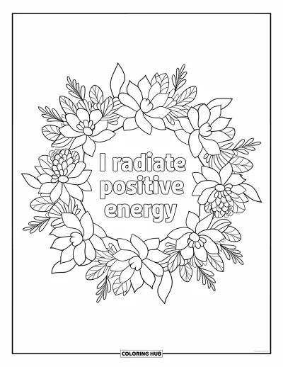 Affirmationstegning til voksne: En mandala af vilde blade udstråler energi om "I Radiate Positive Energy"