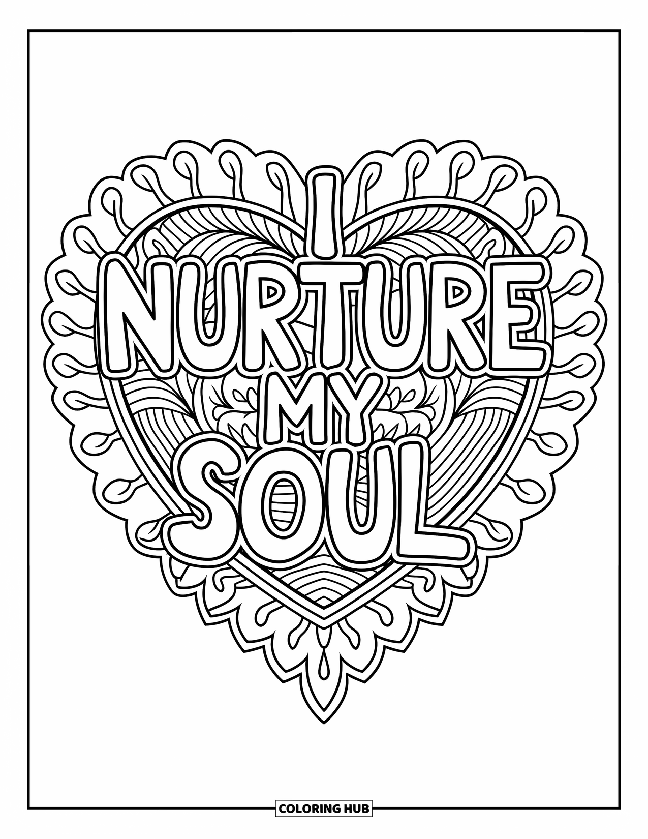 Affirmation Coloring Page for Adults: A soft mandala of hearts and leaves cradles "I Nurture My Soul"