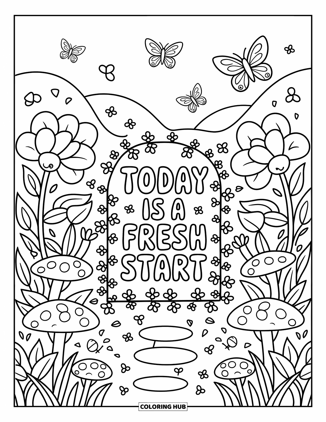 Affirmation Coloring Page for Adults: Butterflies and petals float around a sign that reads "Today is a fresh start"