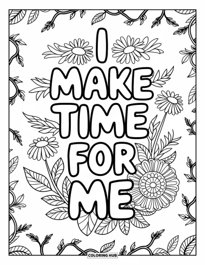 Affirmationstegning til voksne: Kamilleblomster og mynteblade omslutter "I Make Time for Me"