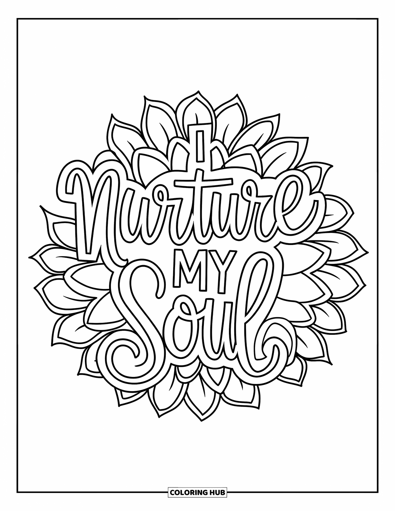 Affirmation Coloring Page for Adults: Heart-shaped leaves form a mandala around "I Nurture My Soul"