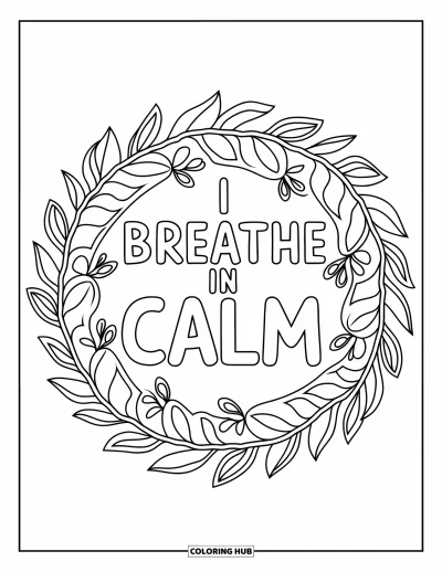 Affirmationstegning til voksne: Bladprydede kronblade flyder fredeligt om ordene "I Breathe in Calm"