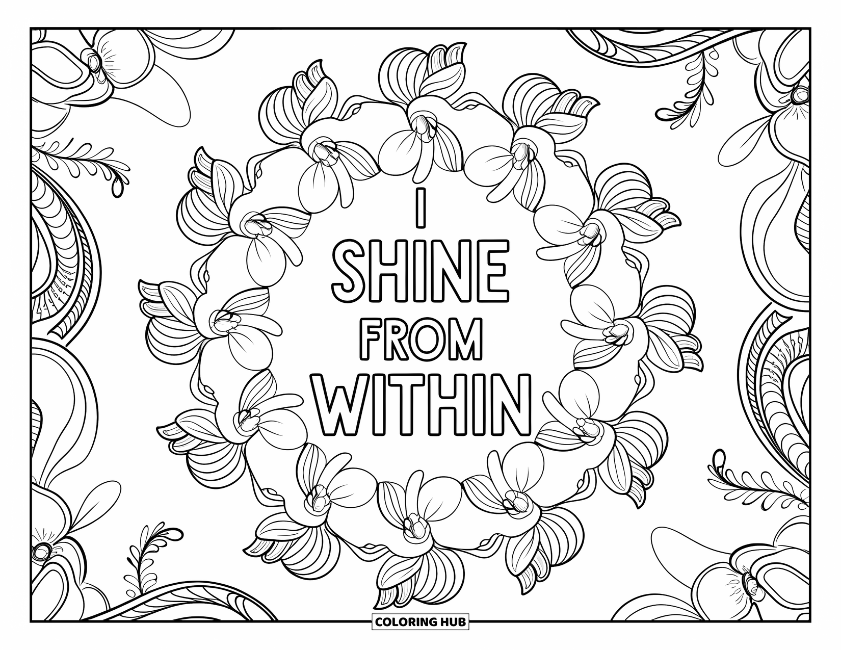 Affirmation Coloring Page for Adults: Orchid blooms and leafy sprays frame the phrase "I Shine from Within"
