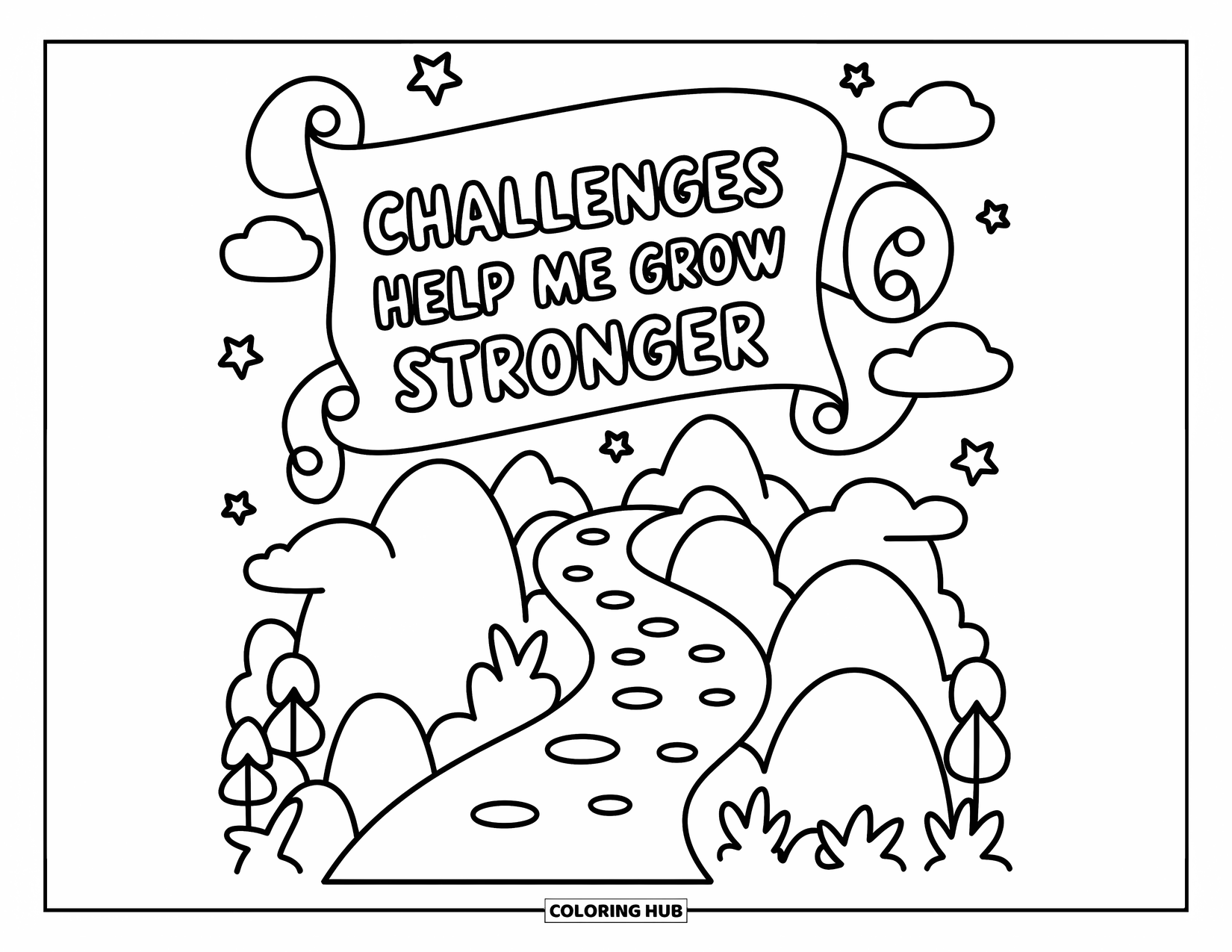 Affirmation Coloring Page for Adults: Stars line a gentle slope toward the words "Challenges help me grow stronger"