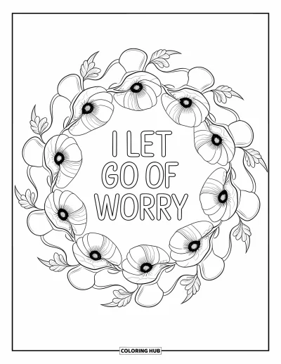 Affirmationstegning til voksne: Hængende blade og valmuier indrammer ordene "I Let Go of Worry"