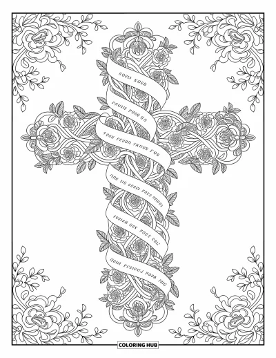 Christian Coloring Page for Adults: A cross woven with vines, roses, and scripture banners is surrounded by intricate floral patterns