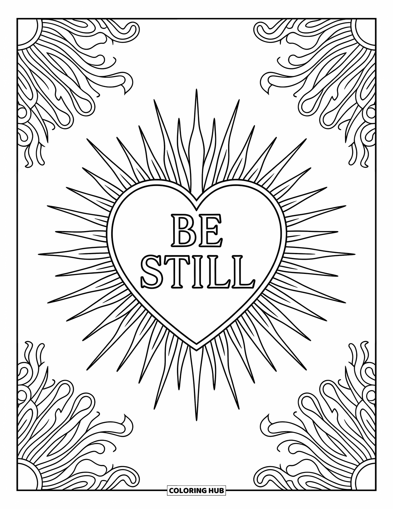 Christian Coloring Page for Adults: A sacred heart surrounded by sun rays carries the words "Be Still" in bold script