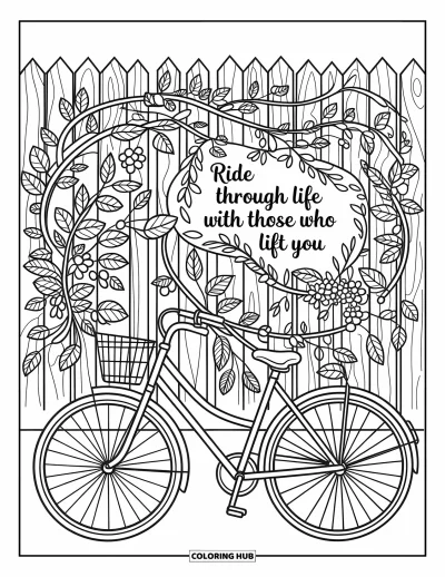 Coloriage de l'amitié pour adultes : Des vélos anciens appuyés contre une clôture fleurie avec la citation « Traversez la vie avec ceux qui vous élèvent »